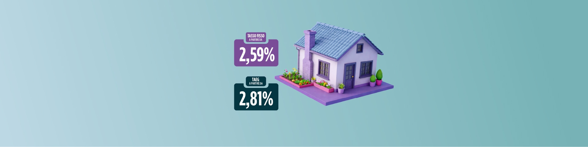 sfondo azzurro con elementi grafici foglie case e cubi: tasso fisso mutuo 2,59% e TAEG 2,81% | Crédit Agricole sfondo azzurro con elementi grafici foglie case e cubi: tasso fisso mutuo 2,59% e TAEG 2,81% | Crédit Agricole